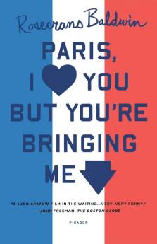 Paris I Love You but You're Bringing Me Down