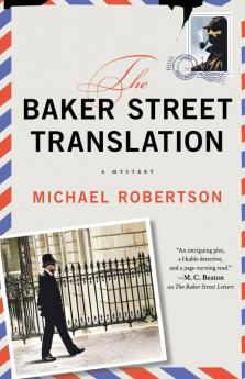 The Baker Street Translation: A Mystery: 3 (The Baker Street Letters 3)
