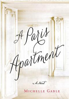 A Paris Apartment: A Novel