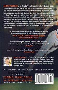 Brooks: The Biography of Brooks Robinson
