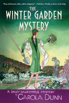 The Winter Garden Mystery: A Daisy Dalrymple Mystery: 2 (Daisy Dalrymple Mysteries 2)