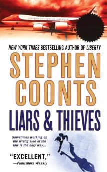 Liars & Thieves: A Tommy Carmellini Novel: 1 (Tommy Carmellini 1)