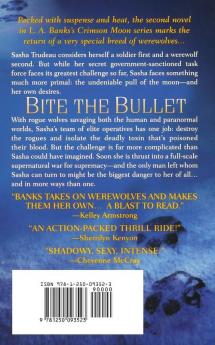 Bite the Bullet: A Crimson Moon novel