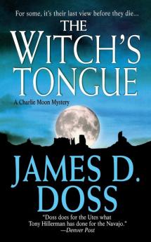 The Witch's Tongue: A Charlie Moon Mystery: 9 (Charlie Moon Mysteries 9)