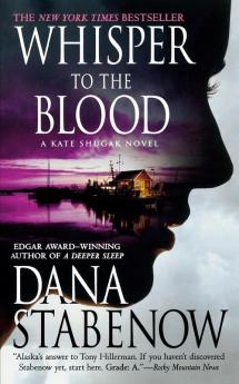 Whisper to the Blood: A Kate Shugak Novel: 16 (Kate Shugak Novels 16)