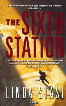 The Sixth Station: An Alessandra Russo Novel: 1 (Alessandra Russo Novels 1)