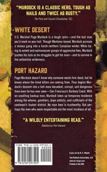 WHITE DESERT AND PORT HAZARD