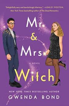 Mr. & Mrs. Witch: A Novel