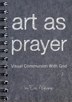Art as Prayer