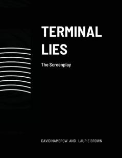 TERMINAL LIES