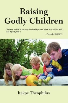 Raising Godly Children