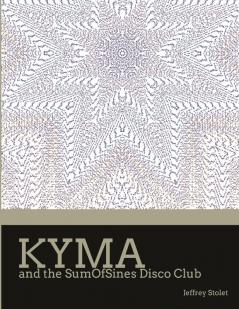 Kyma and the SumOfSines Disco Club
