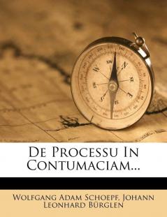 de Processu in Contumaciam...