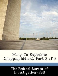 Mary Jo Kopechne (Chappaquiddick) Part 2 of 2