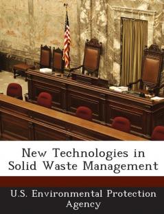 New Technologies in Solid Waste Management