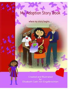 My Adoption Story Book where my story begins..