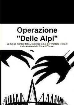 OPERAZIONE DELLE ALPI