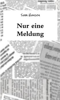 Nur eine Meldung