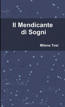 Il Mendicante di Sogni