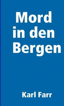 Mord in den Bergen