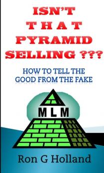 Isn’t That Pyramid Selling?