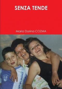 SENZA TENDE