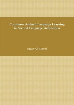 Computer Assisted Language Learning