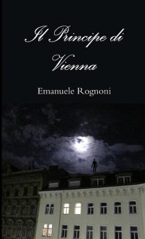 Il Principe di Vienna