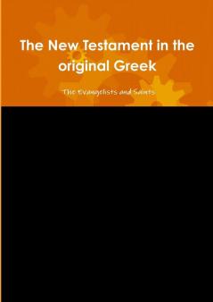 The New Testament in the original Greek