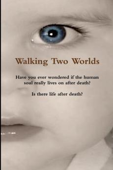 Walking Two Worlds