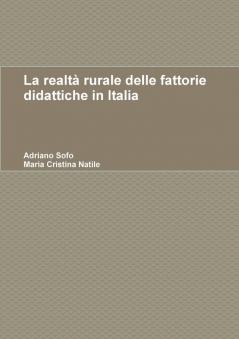 La realtà rurale delle fattorie didattiche in Italia