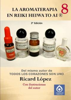 La aromaterapia en Reiki Heiwa to Ai ��