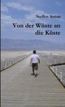 Von der Wüste an die Küste