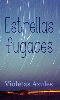 Estrellas fugaces