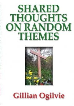 Shared Thoughts on Random Subjects