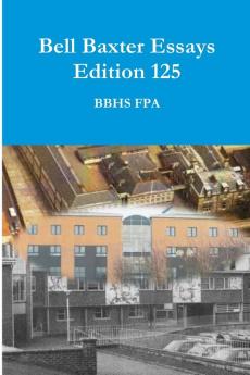 Bell Baxter Essays Edition 125