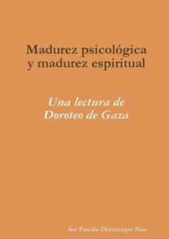 Madurez psicol��gica y madurez espiritual