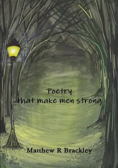 Poetry that make men strong