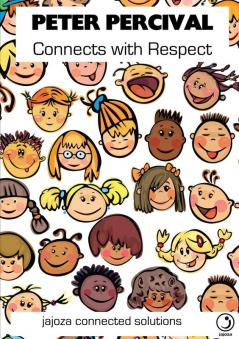 Peter Percival Connects with Respect