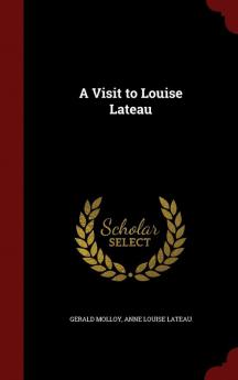 A Visit to Louise Lateau