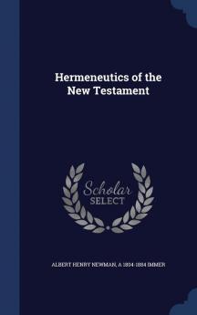 Hermeneutics of the New Testament