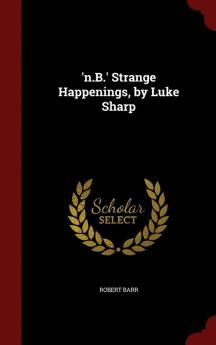 'n.B.' Strange Happenings by Luke Sharp