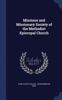 Missions and Missionary Society of the Methodist Episcopal Church