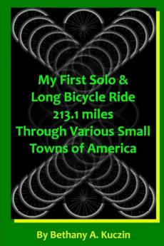 My First Solo and Long Bicycle Tour
