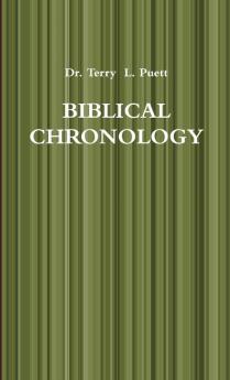 BIBLICAL CHRONOLOGY