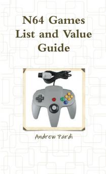 N64 Games List and Value Guide