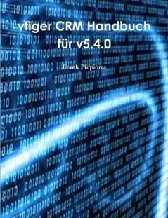 vtiger CRM Handbuch f��r v5.4.0