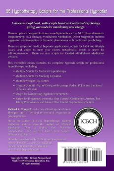 Richard NongardÕs Big Book of Hypnosis Scripts: How to Create Lasting Change Using Contextual Hypnotherapy Mindfulness Meditation and Hypnotic Phenomena