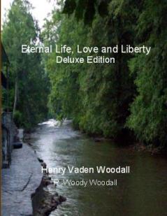 Eternal Life Love and Liberty Deluxe Edition