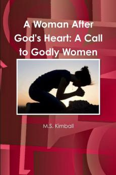 A Woman After God's Heart